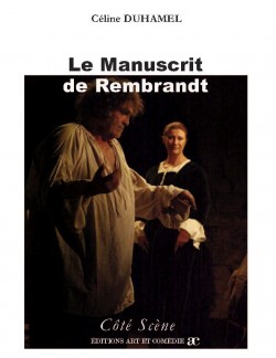 Le manuscrit de Rembrandt